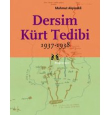 Dersim Kürt Tedibi 1937-1938