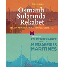 Osmanlı Sularında Rekabet