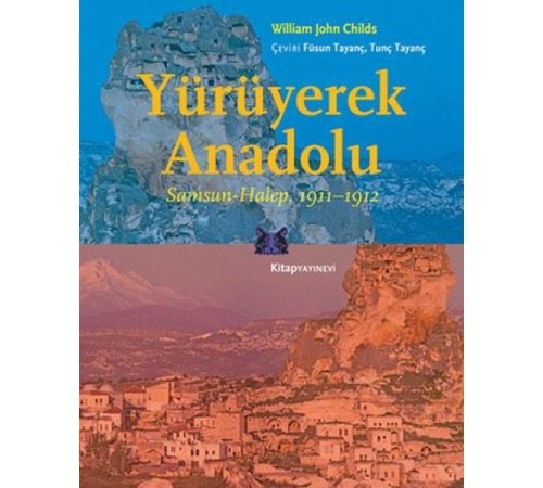 Yürüyerek Anadolu