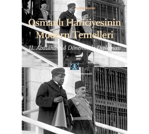 Osmanlı Hariciyesinin Modern Temelleri