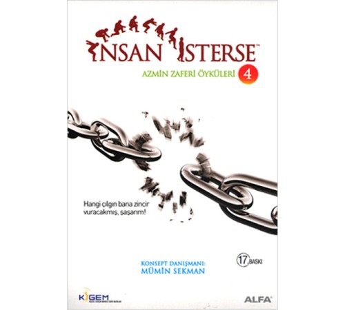 İnsan İsterse - Azmin Zaferi Öyküleri 4
