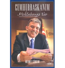 Cumhurbaşkanım Mektubunuz Var