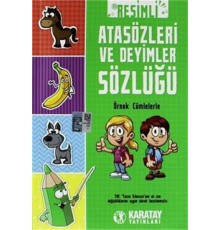 Resimli Atasözleri Ve Deyimler Sözlüğü