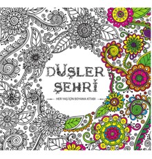 Düşler Şehri