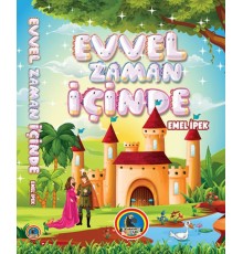 Evvel Zaman İçinde