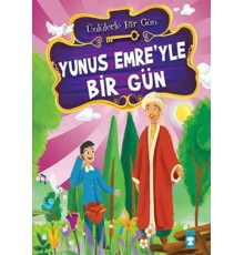 Yunus Emre'yle Bir Gün