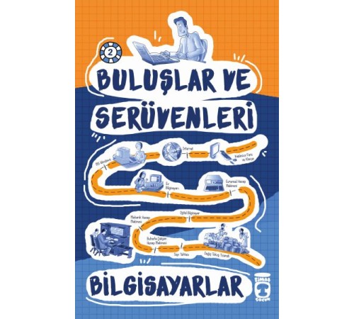 Buluşlar ve Serüvenleri - Bilgisayar
