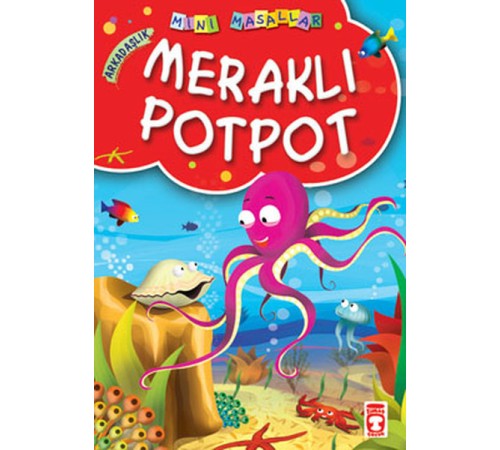 Meraklı Potpot / Mini Masallar