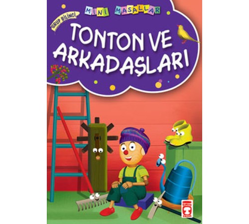 Tonton ve Arkadaşları / Mini Masallar