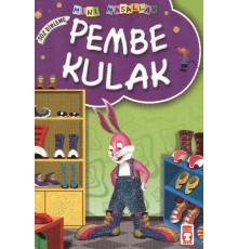 Pembe Kulak / Mini Masallar