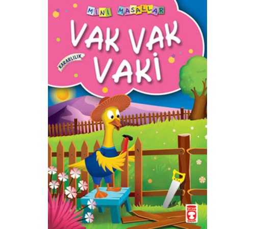 Vak Vak Vaki / Mini Masallar