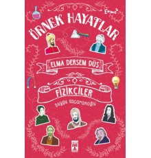 Elma Dersem Düş-Fizikçiler