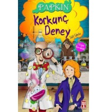 Papkin-Korkunç Deney 3