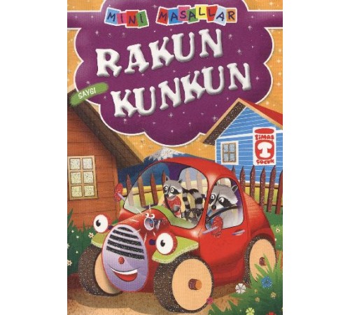 Rakun Kunkun - Saygı / Mini Masallar