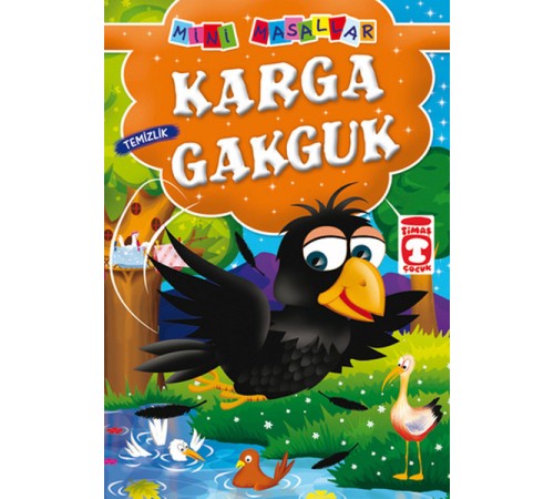 Karga Gakguk - Temizlik / Mini Masallar