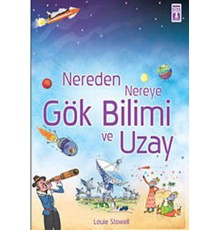 Nereden Nereye Gök Bilimi ve Uzay