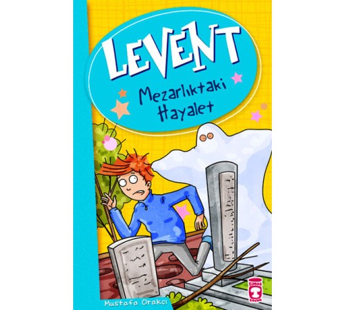 Levent ve Tayfası - 01 Mezarlıktaki Hayalet
