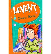 Levent ve Tayfası - 01 Okulsuz Dünya