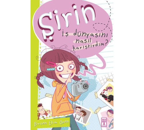Şirin İş Başında - 01 İş Dünyasını Nasıl Karıştırdım?