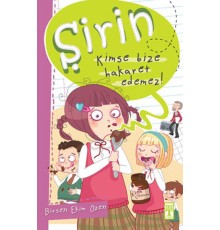 Şirin İş Başında - 01 Kimse Bize Hakaret Edemez!