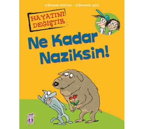 Ne Kadar Naziksin!