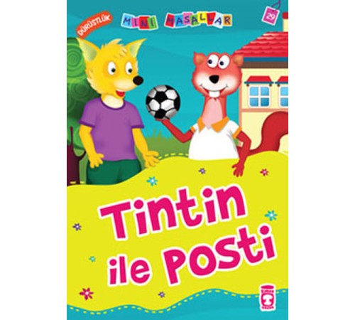 Tintin ile Posti - Dürüstlük / Mini Masallar Tintin ile Posti - Dürüstlük / Mini Masallar
