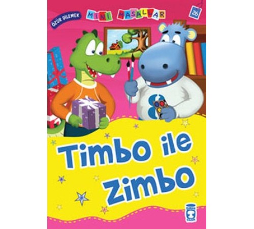 Timbo ile Zimbo – Özür Dilemek / Mini Masallar