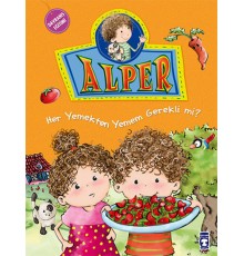 Alper ve Ailesi - Her Yemekten Yemek Zorunda mıyım?