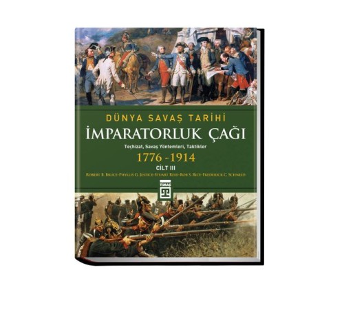 Dünya Savaş Tarihi: İmparatorluk Çağı (Cilt 3) (Ciltli)
