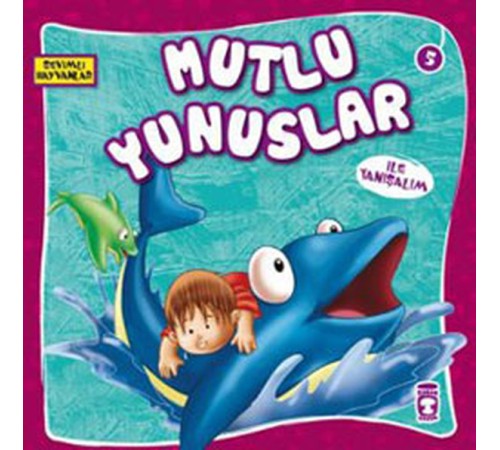 Sevimli Hayvanlar - Mutlu Yunuslar Sevimli Hayvanlar - Mutlu Yunuslar