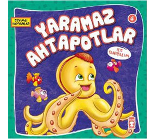 Sevimli Hayvanlar - Yaramaz Ahtapotlar