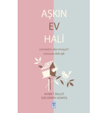 Aşkın Ev Hali
