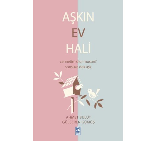 Aşkın Ev Hali