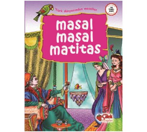Masal Masal Matitas / Türk Dünyasından Masallar