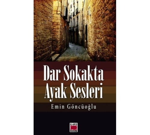 Dar Sokakta Ayak Sesleri