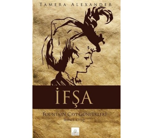 İfşa  Fountain Çayı Günlükleri İkinci Kitap