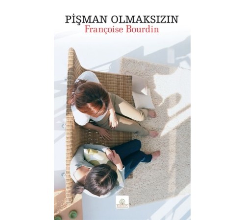 Pişman Olmaksızın