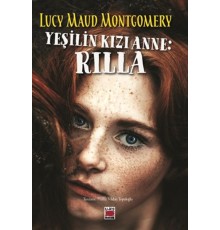 Yeşilin Kızı Anne: Rilla