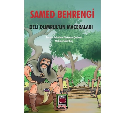 Deli Dumrul’un Maceraları Deli Dumrul’un Maceraları