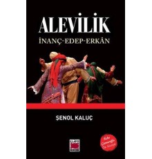 Alevilik İnanç-Edep-Erkân
