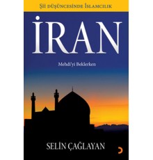 İran  Mehdi'yi Beklerken
