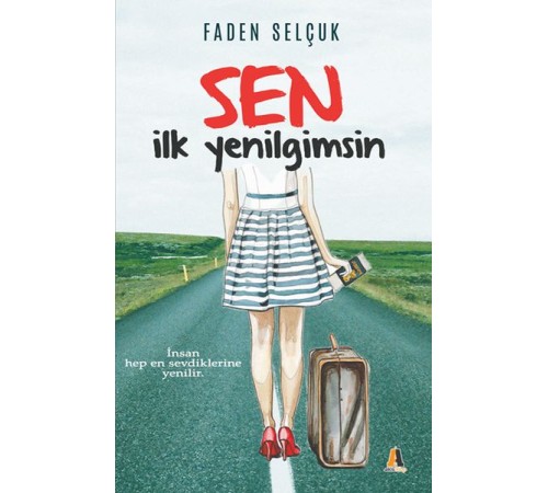 Sen İlk Yenilgimsin Sen İlk Yenilgimsin