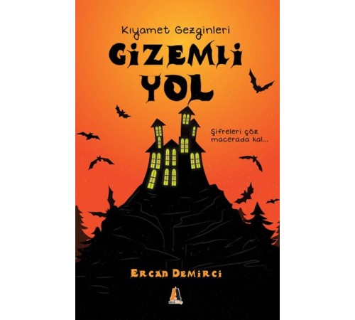 Gizemli Yol - Kıyamet Gezginleri Gizemli Yol - Kıyamet Gezginleri