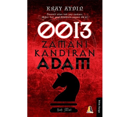 0013 Zamanı Kazandıran Adam