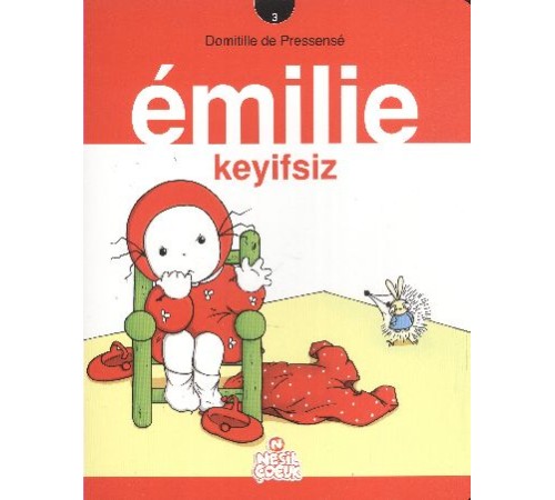 Emilie Keyifsiz -3