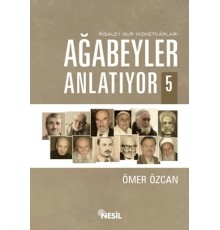 Ağabeyler Anlatıyor 05