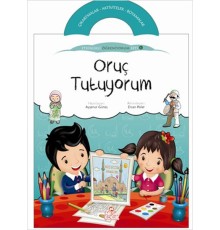 Oruç Tutuyorum / Etkinlikli Öğreniyorum 6. Kitap