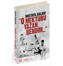 O Mektubu Yazan Bendim