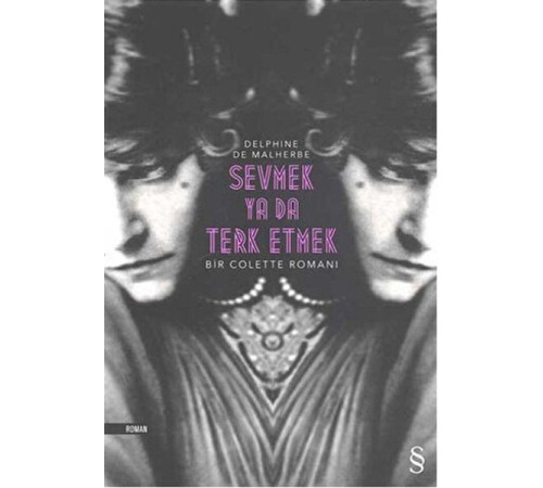 Sevmek Ya Da Terk Etmek Delphine De Malherbe