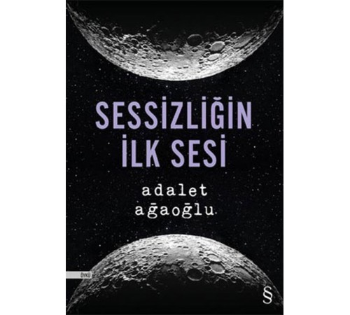 Sessizliğin İlk Sesi